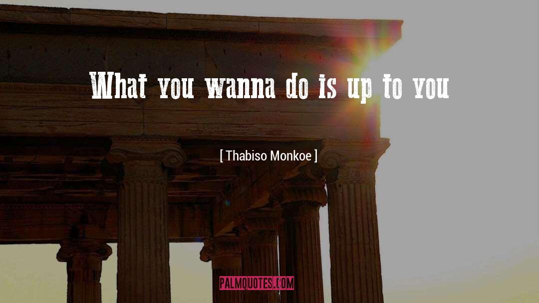 Natural Life quotes by Thabiso Monkoe