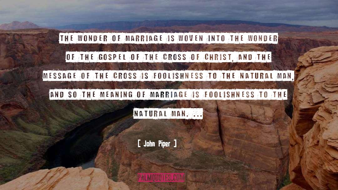 Natural Man quotes by John Piper