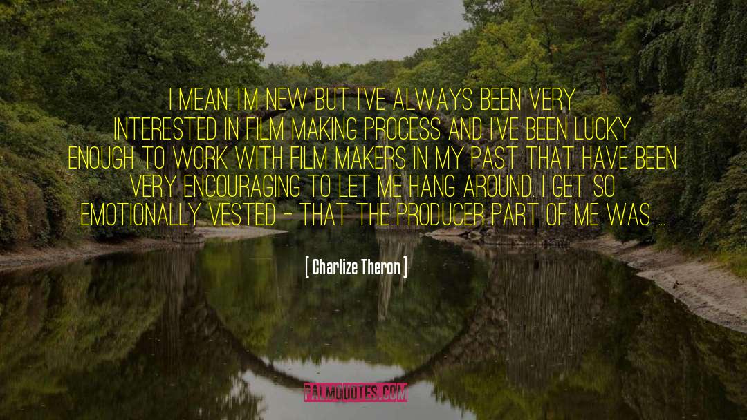 Natural Navigation quotes by Charlize Theron