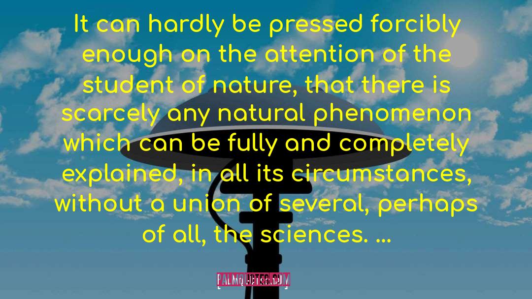 Natural Phenomena quotes by John Herschel