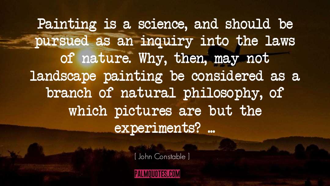 Natural Philosophy quotes by John Constable