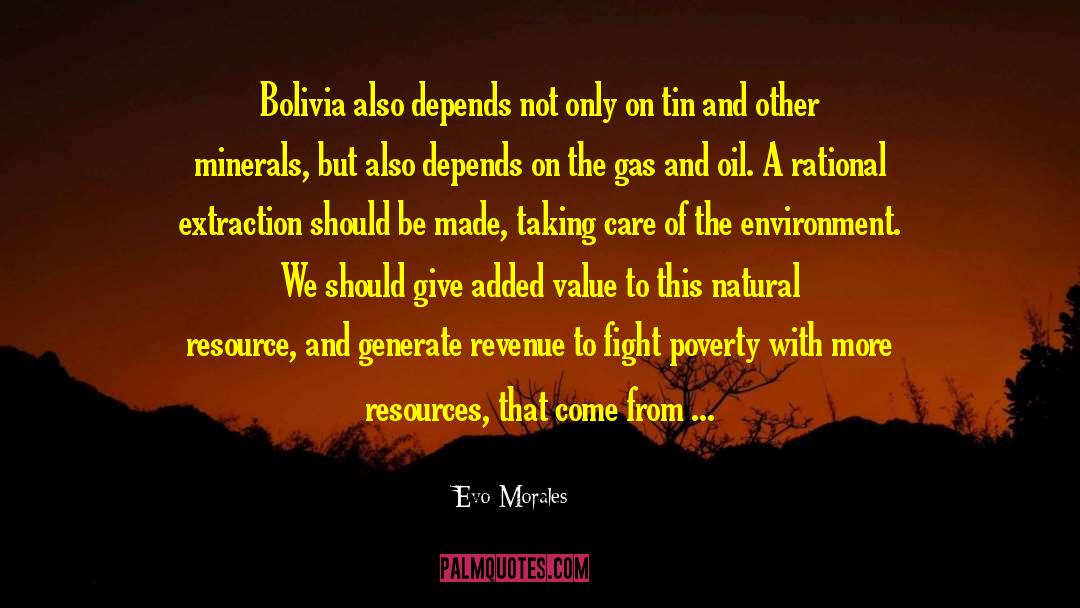 Natural Resources quotes by Evo Morales