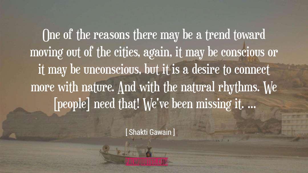 Natural Rhythms quotes by Shakti Gawain