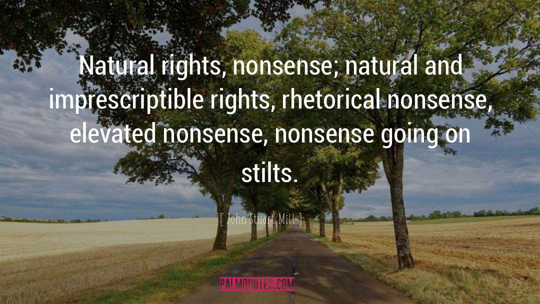 Natural Rights quotes by John Stuart Mill