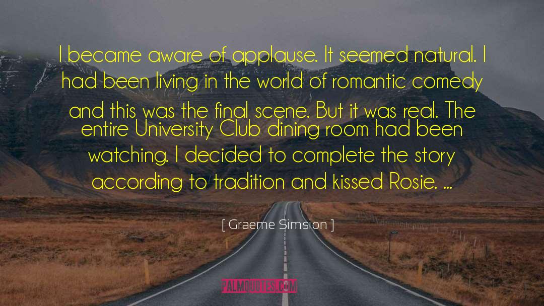 Natural Scene quotes by Graeme Simsion