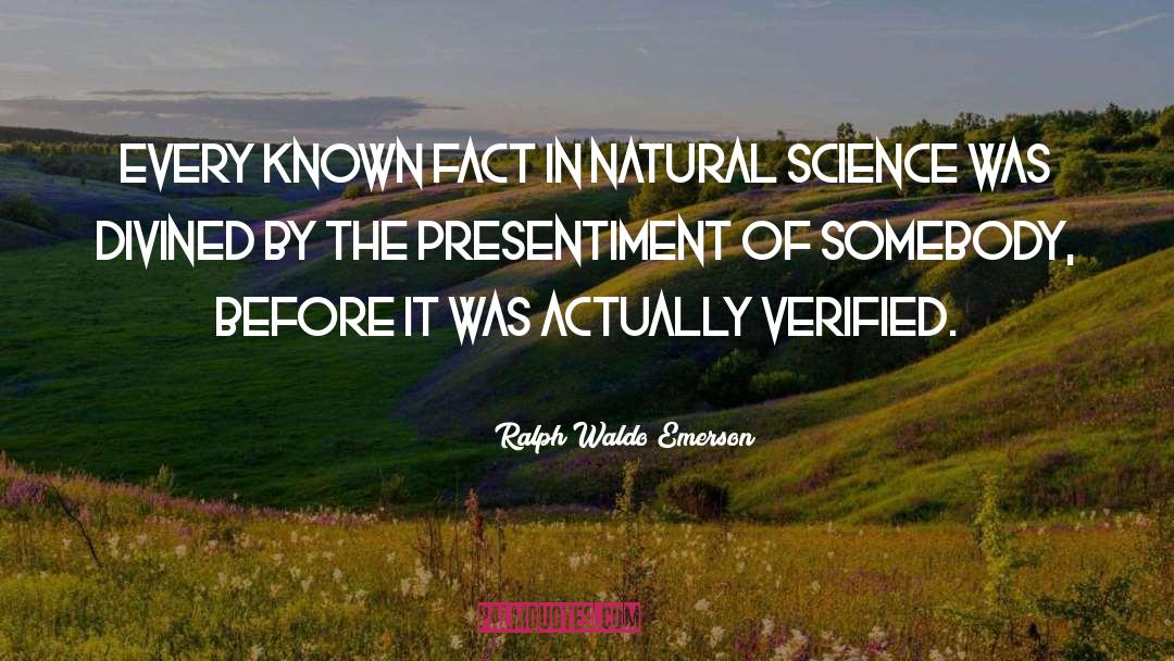 Natural Science quotes by Ralph Waldo Emerson