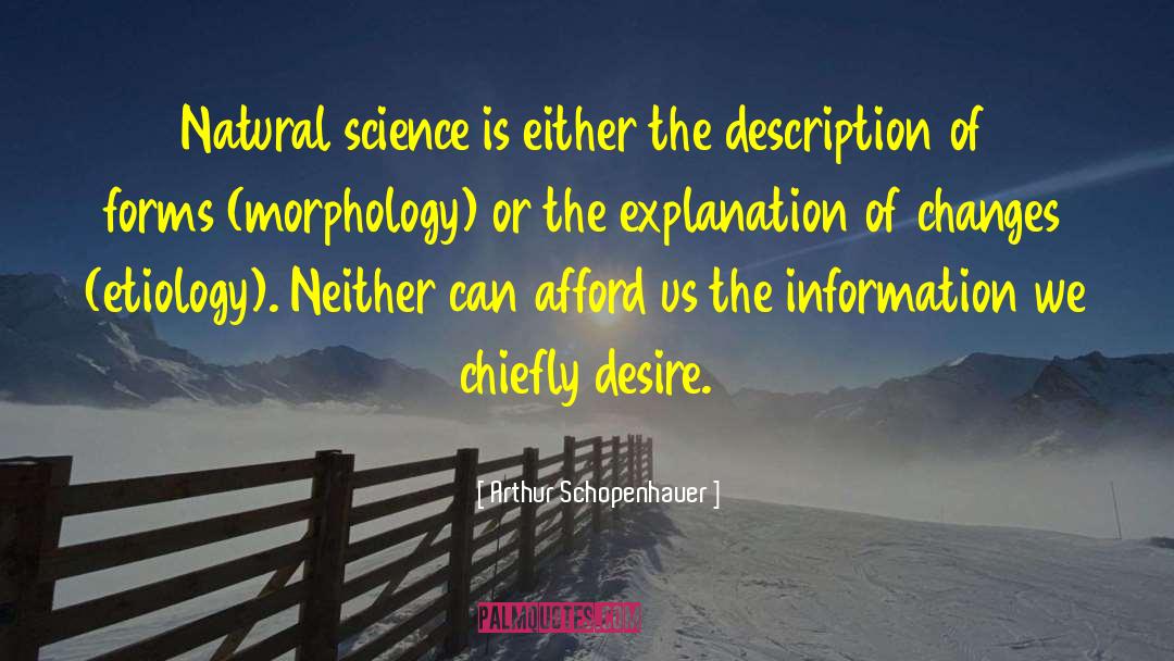 Natural Science quotes by Arthur Schopenhauer