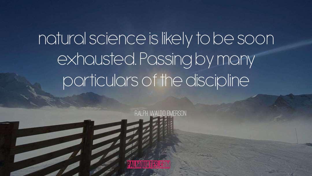 Natural Science quotes by Ralph Waldo Emerson