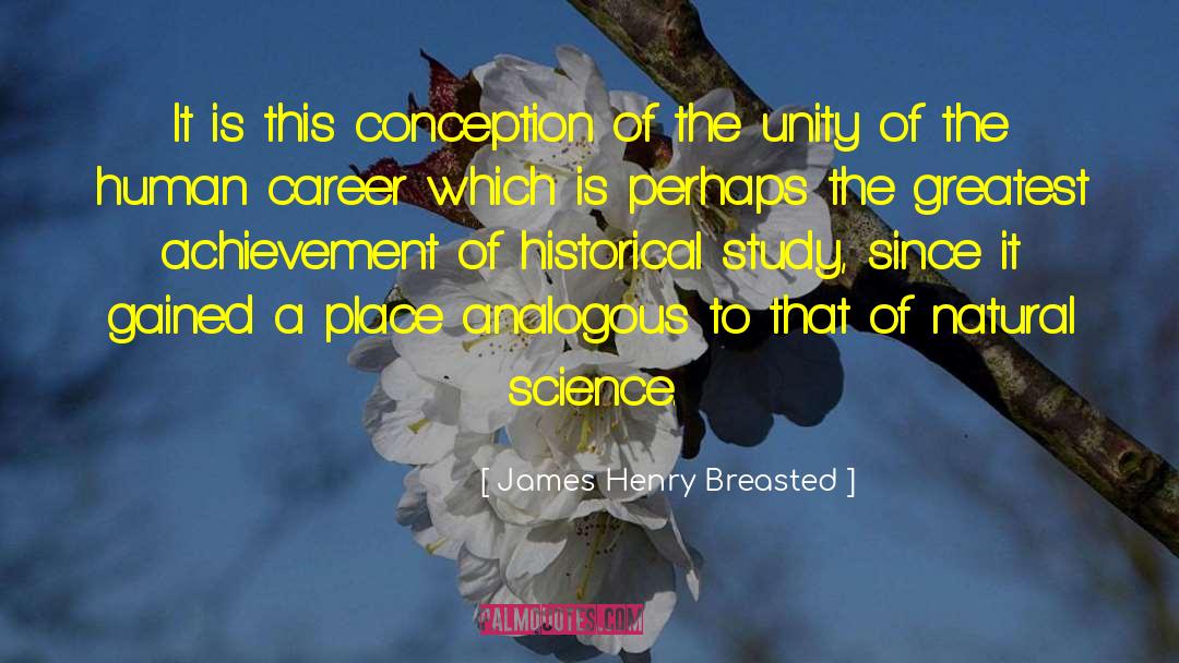 Natural Science quotes by James Henry Breasted