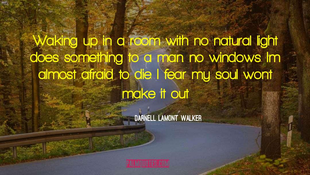 Natural Sciences quotes by Darnell Lamont Walker