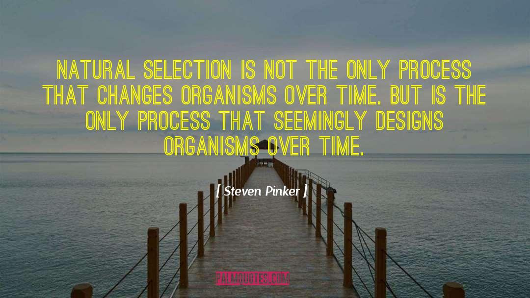 Natural Selection quotes by Steven Pinker