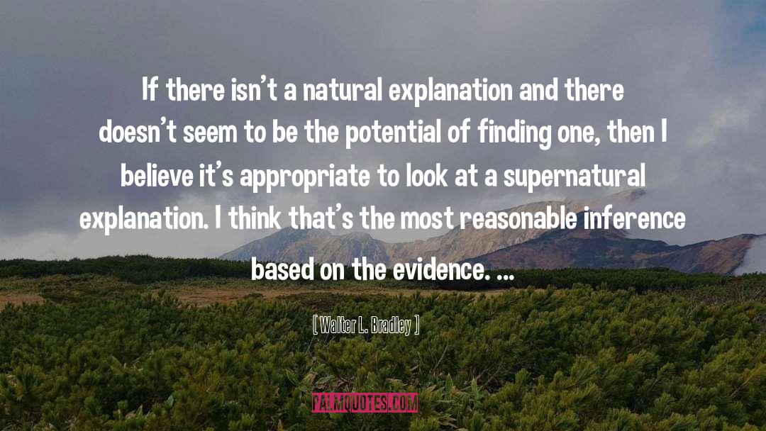 Natural Selectionction quotes by Walter L. Bradley