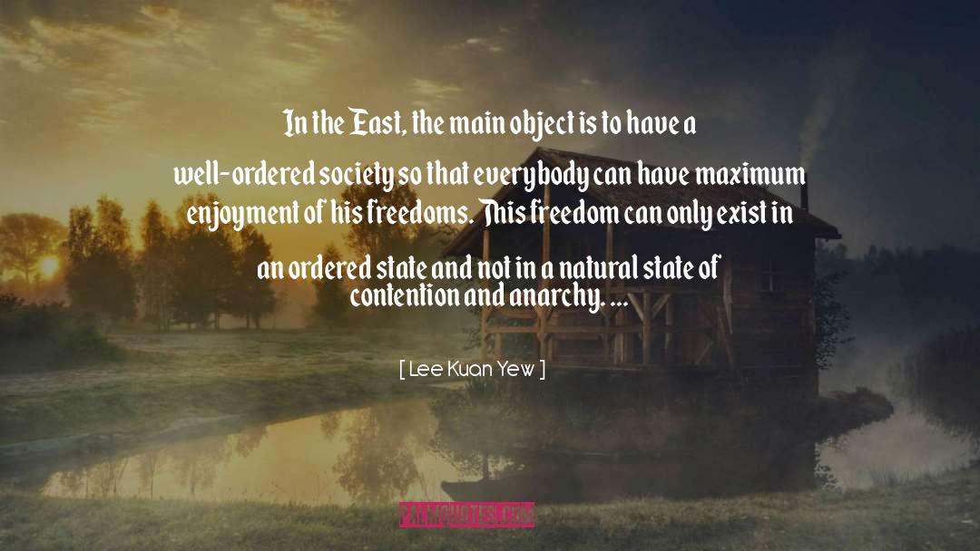 Natural State quotes by Lee Kuan Yew