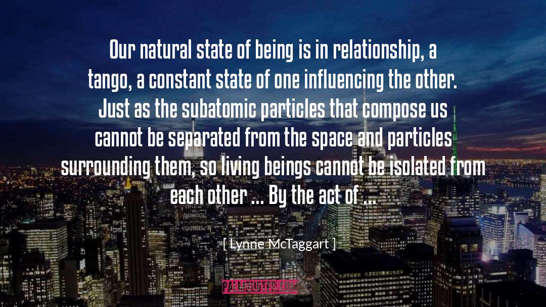 Natural State quotes by Lynne McTaggart