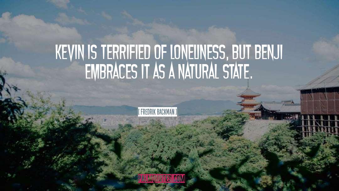 Natural State quotes by Fredrik Backman