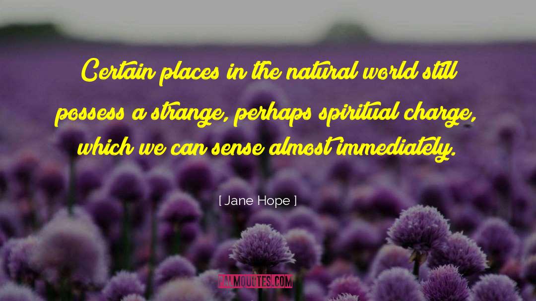 Natural World quotes by Jane Hope