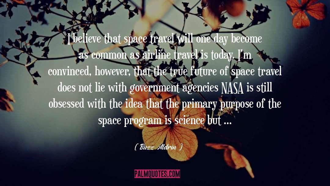 Naturalism As Science quotes by Buzz Aldrin