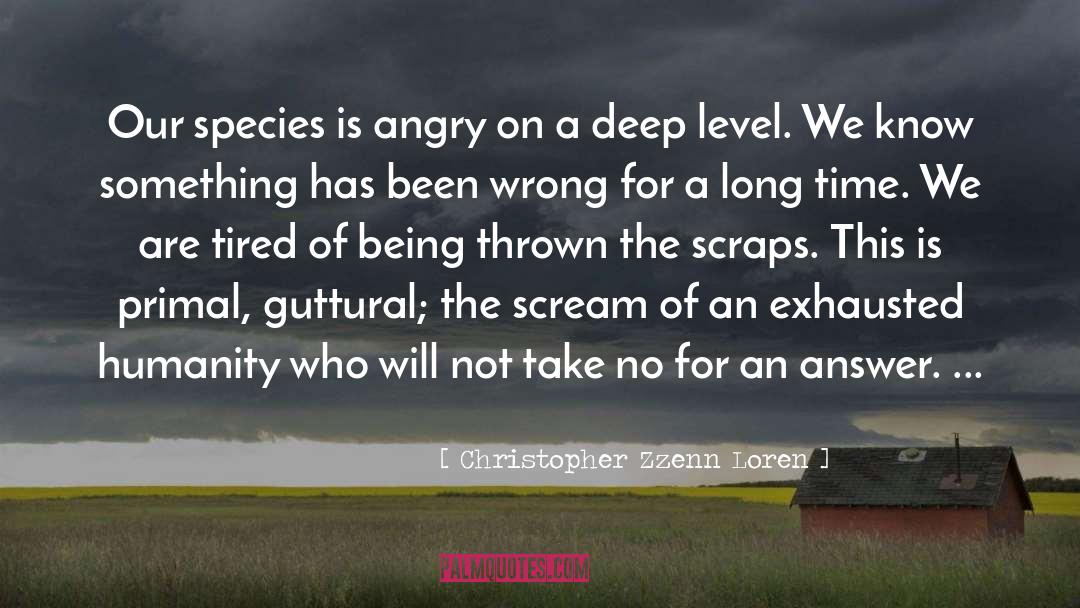 Naturalism quotes by Christopher Zzenn Loren