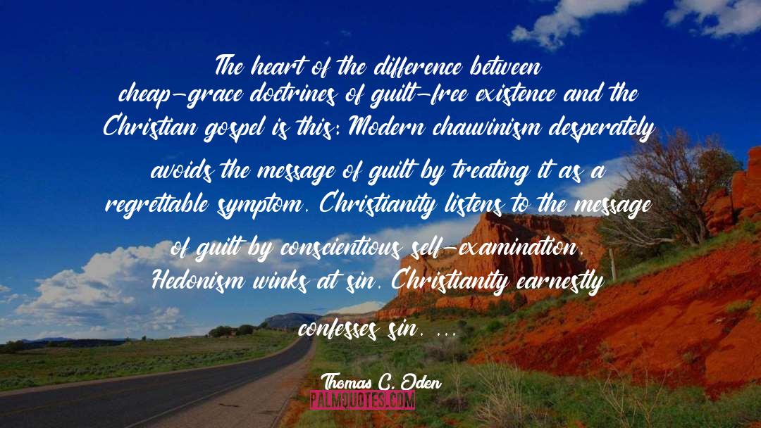 Naturalism quotes by Thomas C. Oden