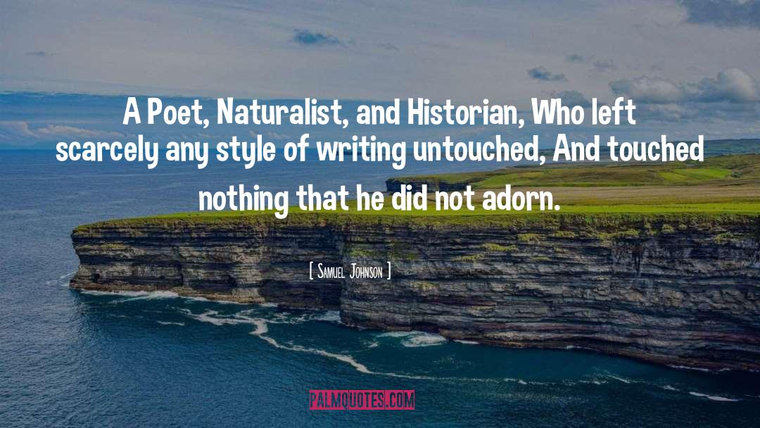 Naturalist quotes by Samuel Johnson