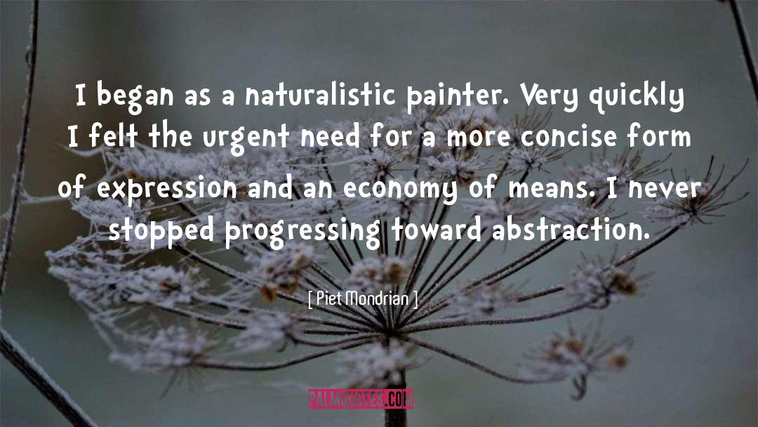 Naturalistic quotes by Piet Mondrian