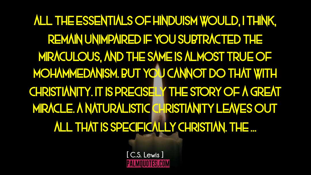 Naturalistic quotes by C.S. Lewis