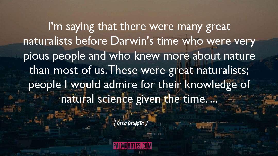 Naturalists quotes by Greg Graffin