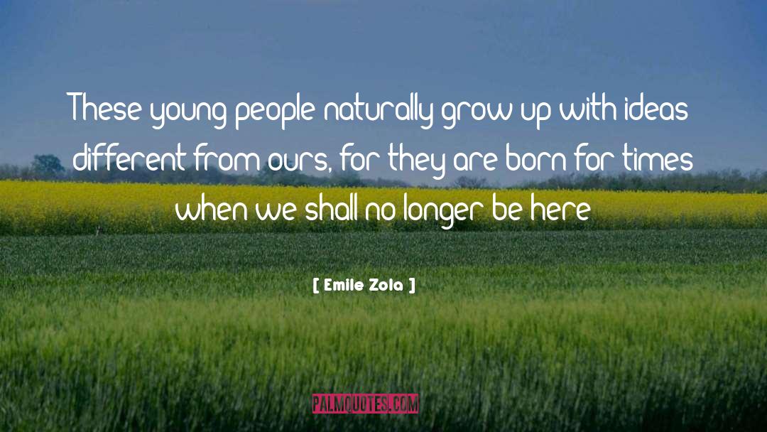 Naturally quotes by Emile Zola