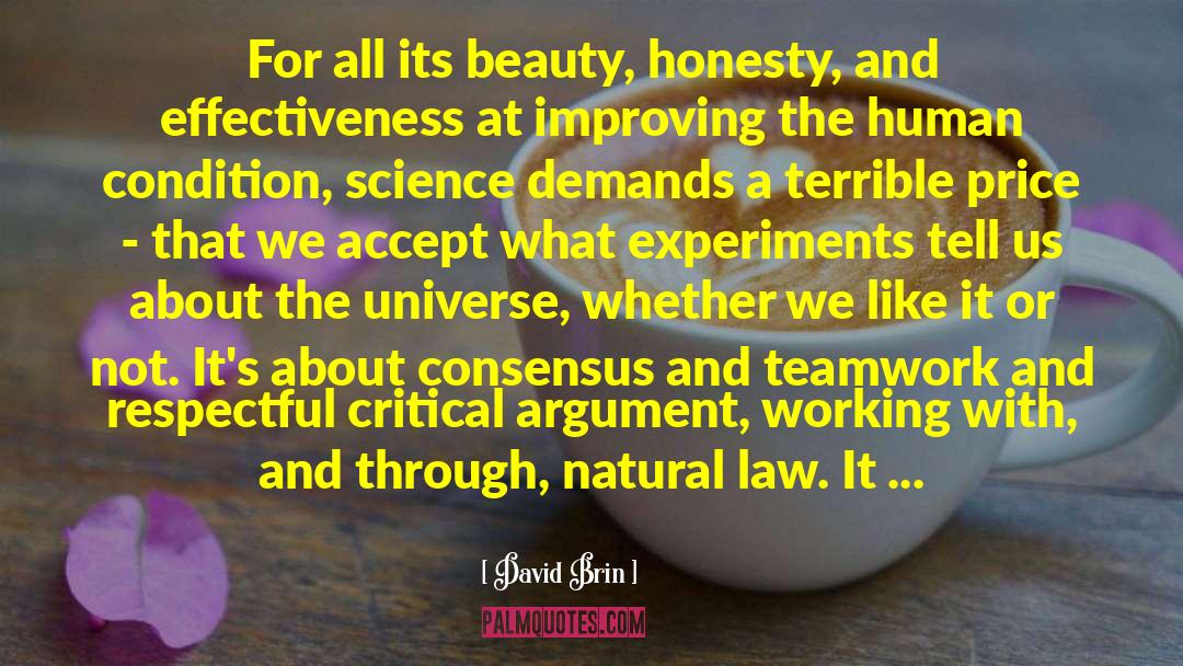 Naturalness Argument quotes by David Brin