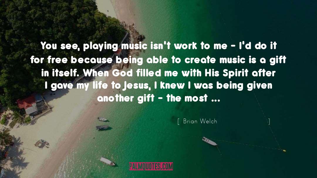 Nature And Being Free quotes by Brian Welch