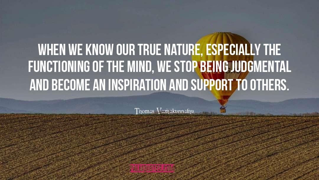 Nature And Being Free quotes by Thomas Vazhakunnathu