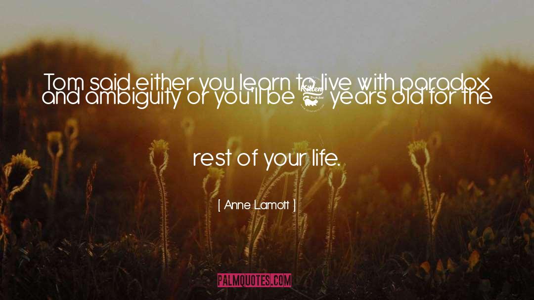 Nature And Life quotes by Anne Lamott