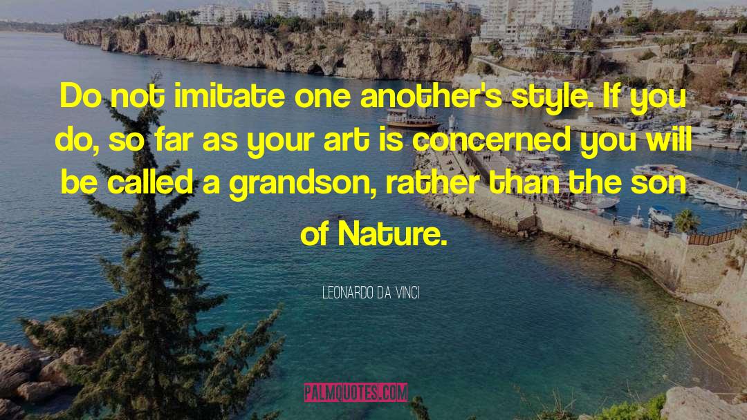 Nature Art quotes by Leonardo Da Vinci