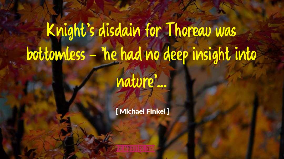 Nature Books quotes by Michael Finkel