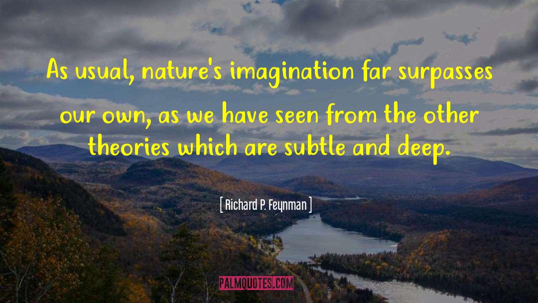 Nature Conservation quotes by Richard P. Feynman