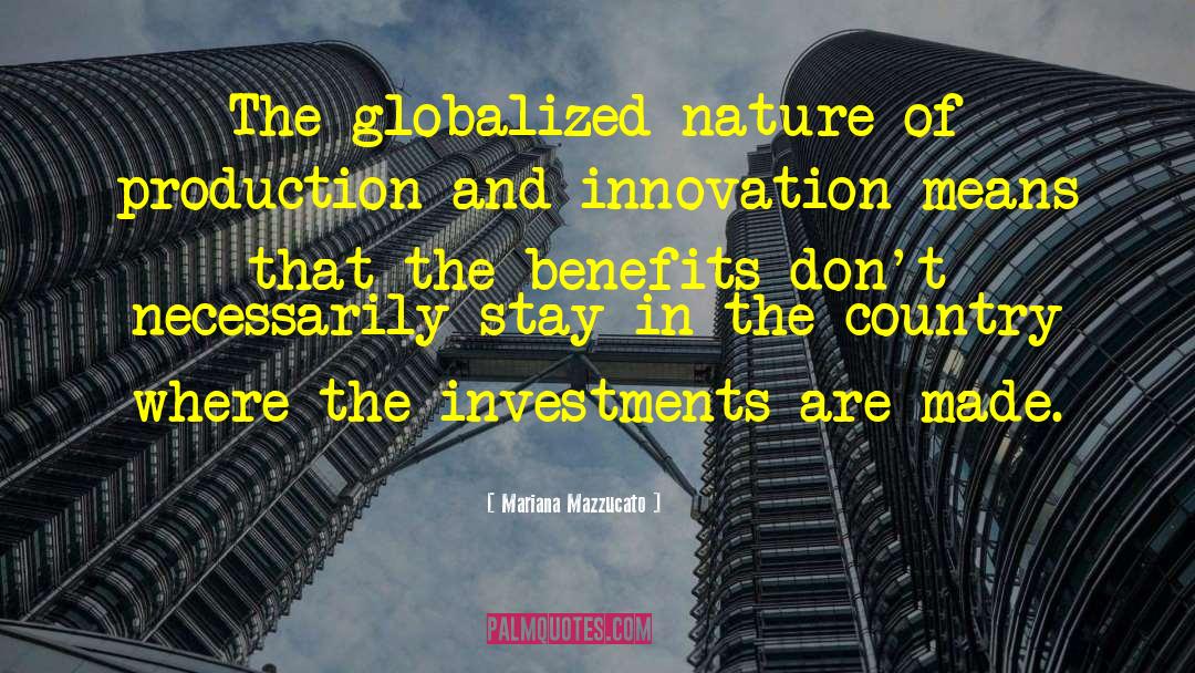 Nature Country Property quotes by Mariana Mazzucato