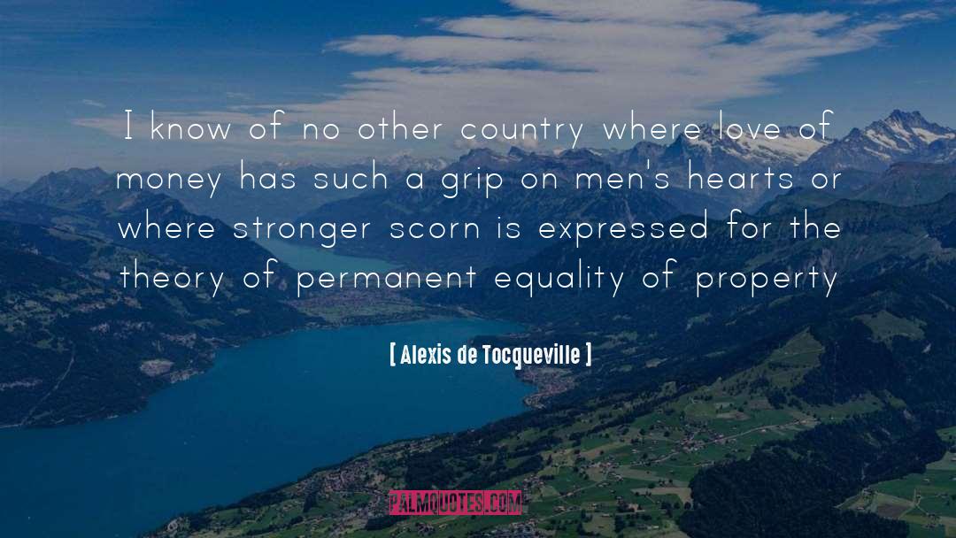 Nature Country Property quotes by Alexis De Tocqueville