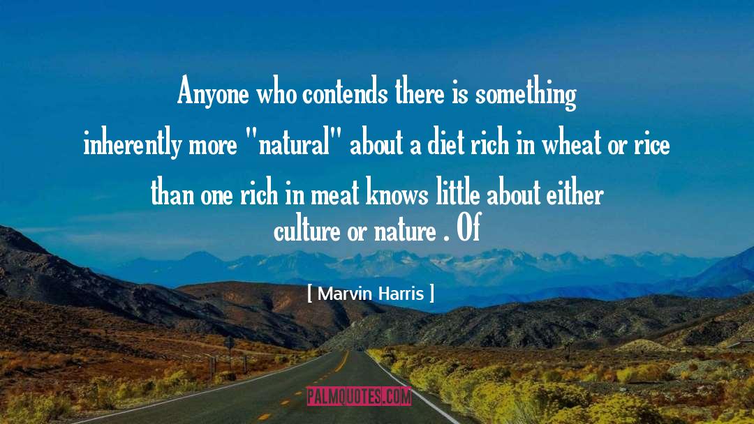 Nature Culture Divide quotes by Marvin Harris