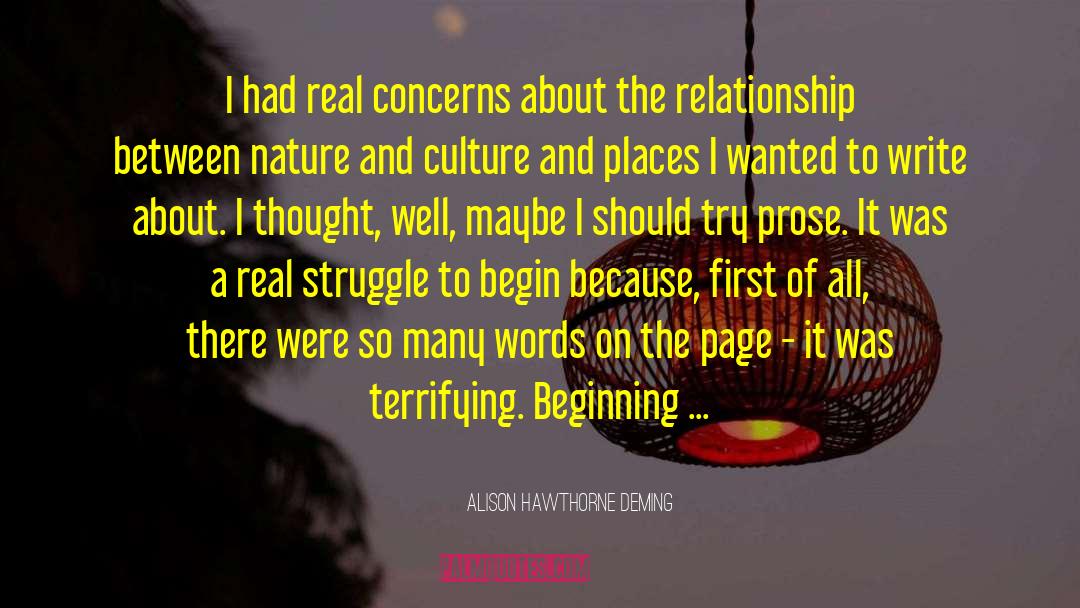 Nature Culture Divide quotes by Alison Hawthorne Deming