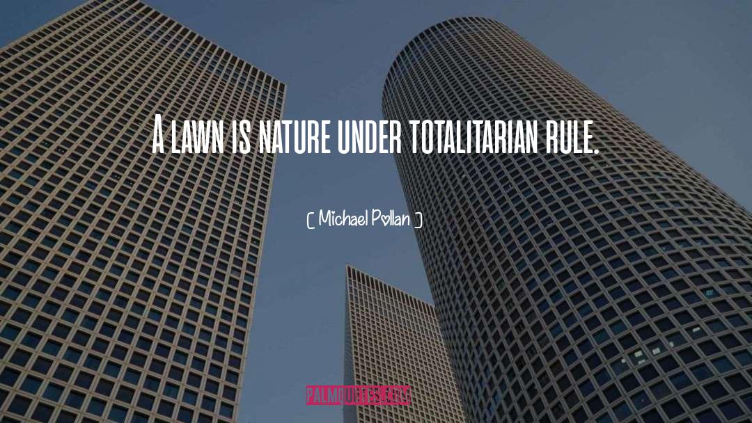 Nature Death quotes by Michael Pollan