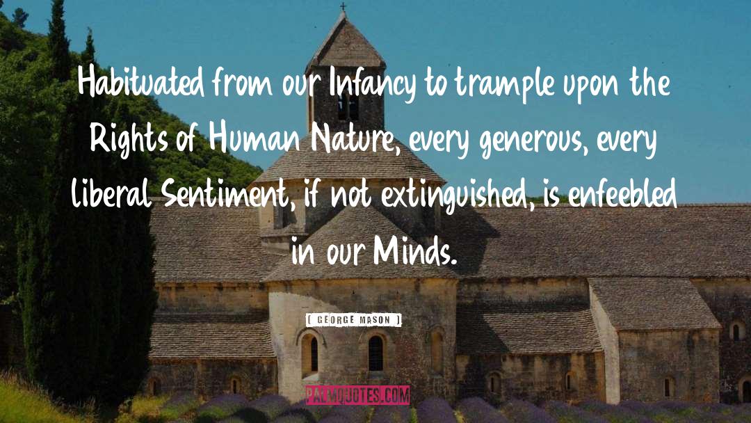 Nature From Frankenstein quotes by George Mason