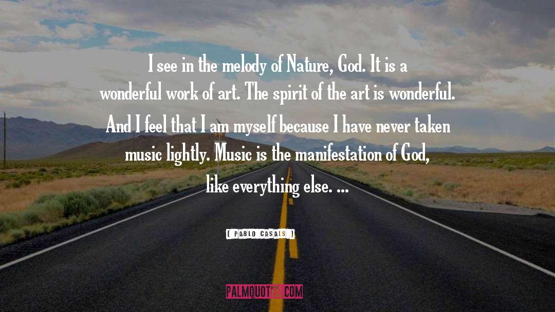 Nature God quotes by Pablo Casals