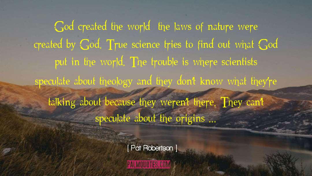 Nature God quotes by Pat Robertson