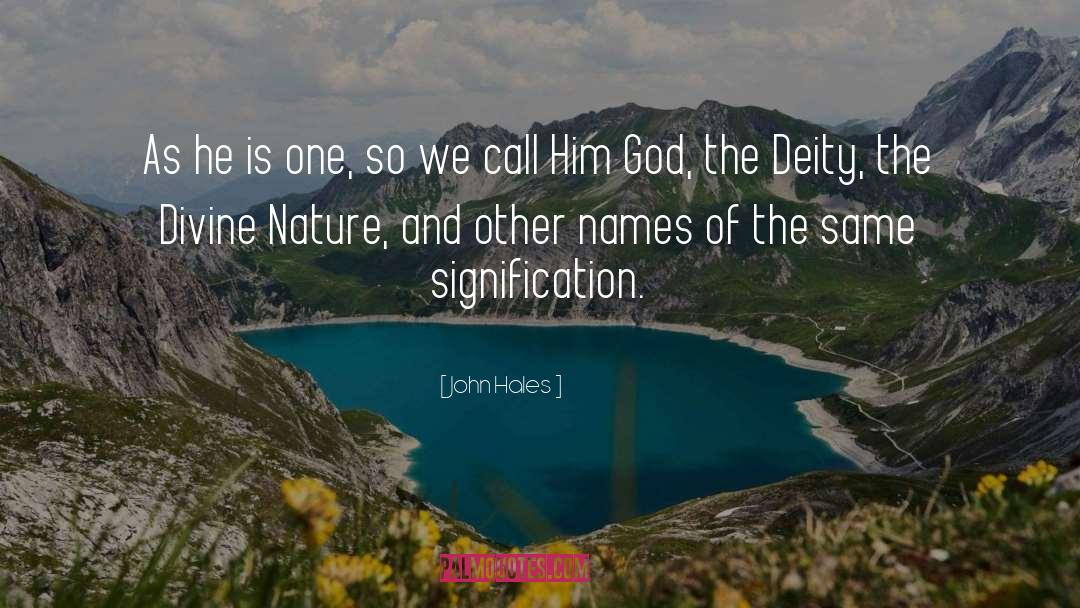 Nature God quotes by John Hales