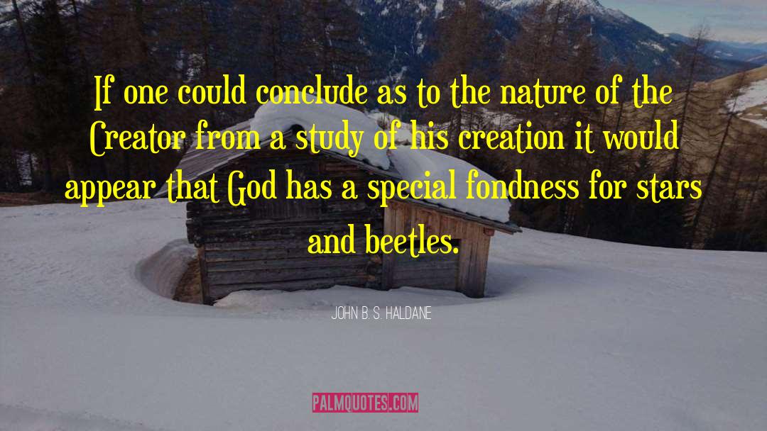 Nature God quotes by John B. S. Haldane