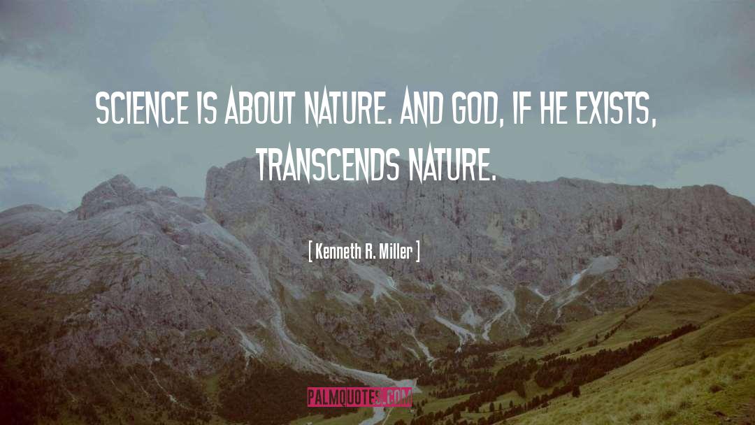 Nature God quotes by Kenneth R. Miller