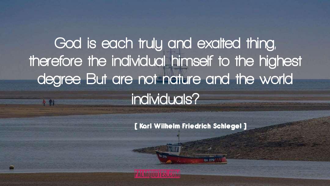 Nature God quotes by Karl Wilhelm Friedrich Schlegel