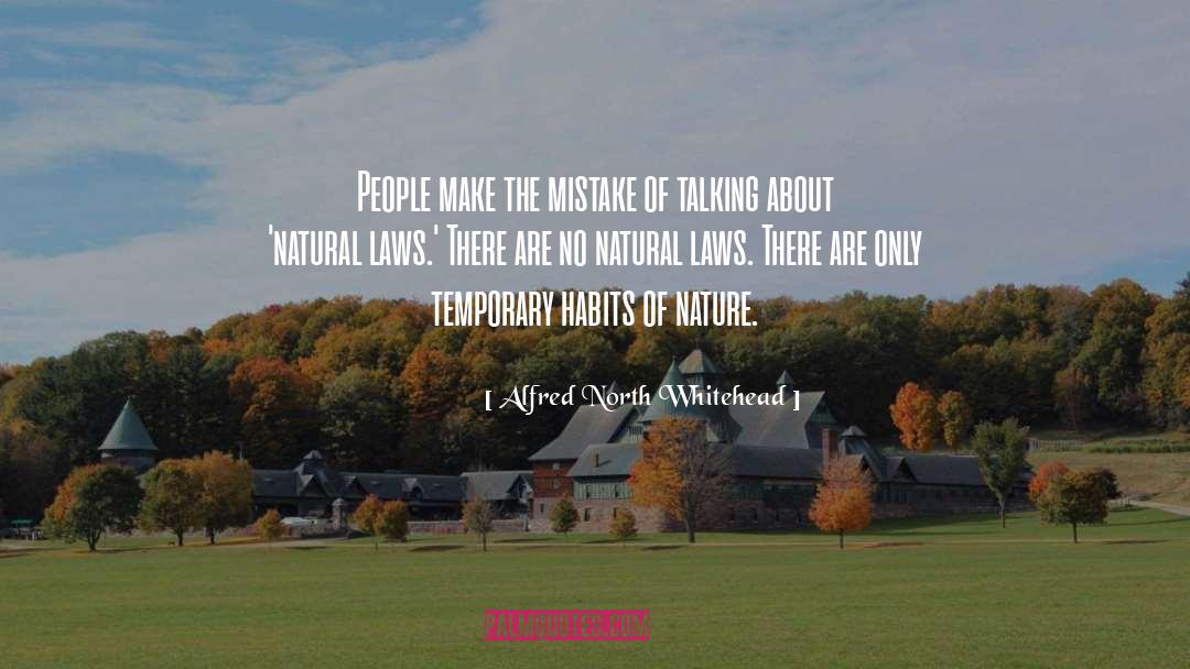 Nature Habitats quotes by Alfred North Whitehead