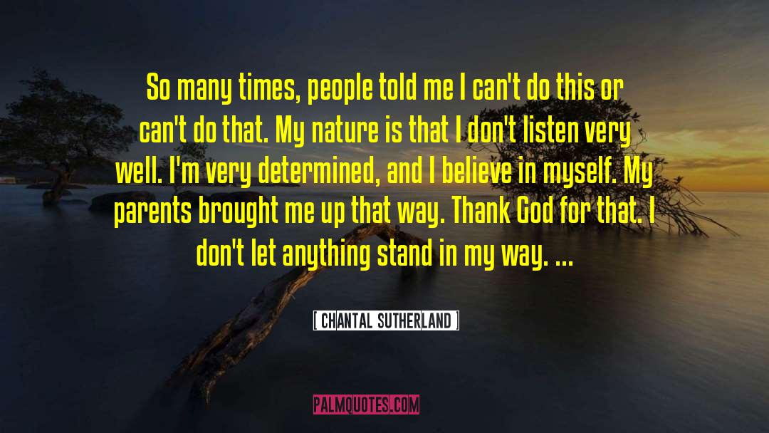 Nature Hater quotes by Chantal Sutherland