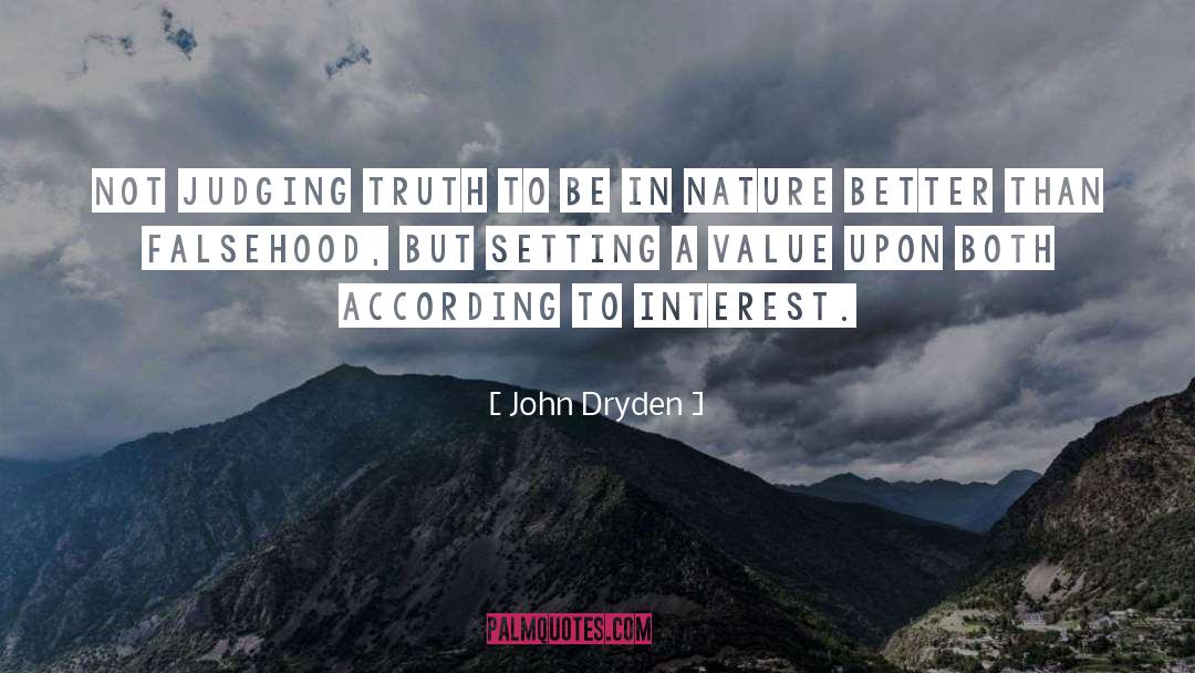 Nature Hike quotes by John Dryden